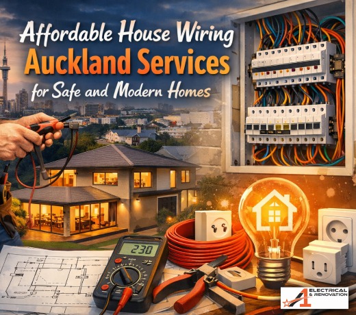 Affordable House Wiring Auckland Services for Safe and Modern Homes